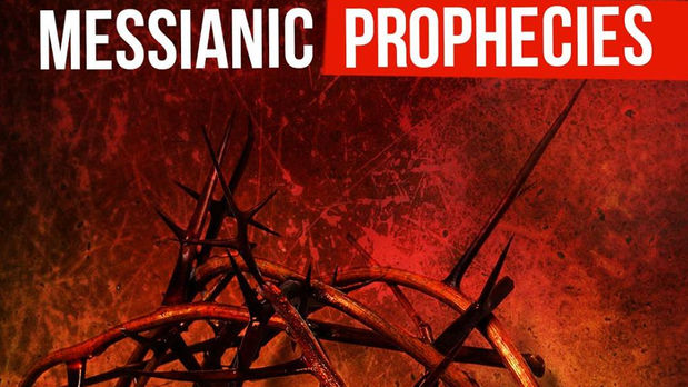 List of top Messianic Prophecies